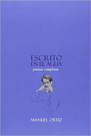 ESCRITO EN EL AGUA : POESÍAS COMPLETAS