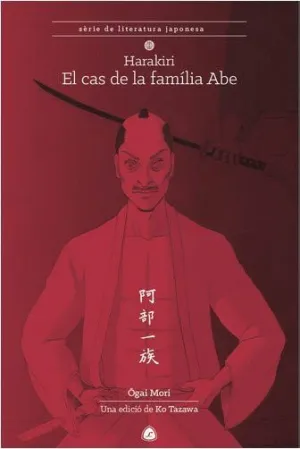 HARAKIRI. EL CAS DE LA FAMÍLIA ABE