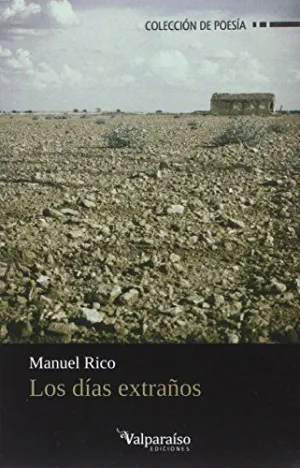 LOS DÍAS EXTRAÑOS