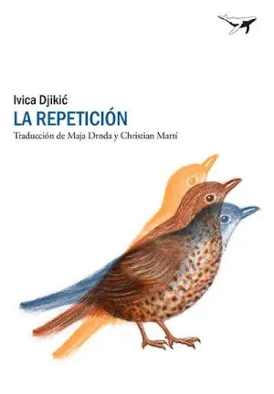 LA REPETICIÓN: UNA HISTORIA DE AMOR