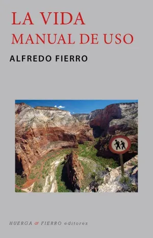 LA VIDA: MANUAL DE USO