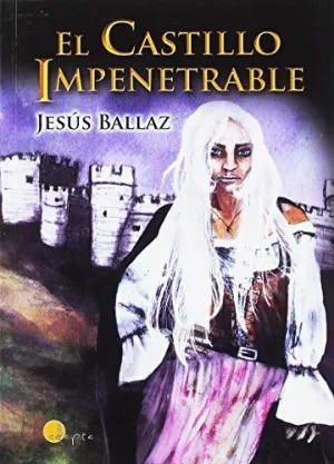 CASTILLO IMPENETRABLE, EL