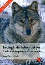 ETOLOGIA DEL LOBO Y DEL PERRO<BR>