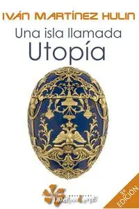 Una Isla Llamada Utopia