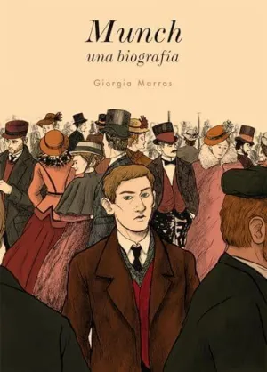 MUNCH. UNA BIOGRAFÍA