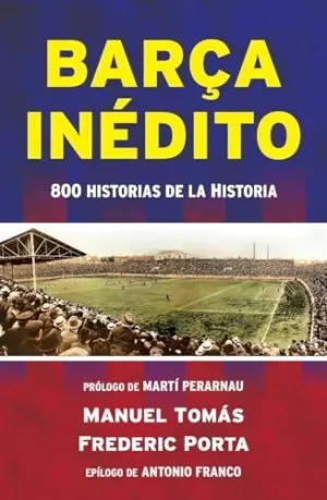 BARÇA INÉDITO