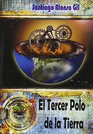 TERCER POLO DE TIERRA , EL