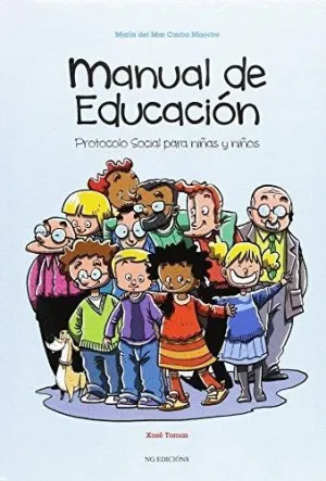 MANUAL DE EDUCACIÓN: PROTOCOLO SOCIAL PARA NIÑAS Y NIÑOS