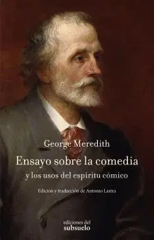 ENSAYO SOBRE LA COMEDIA Y LOS USOS DEL ESPÍRITU CÓMICO