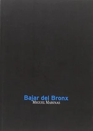 BAJAR DEL BRONX