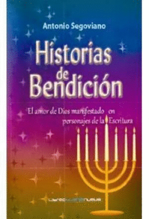 HISTORIAS DE BENDICION