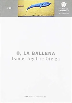 O, LA BALLENA
