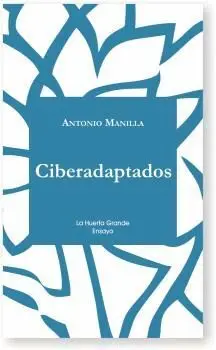 CIBERADAPTADOS: HACIA UNA CULTURA EN RED
