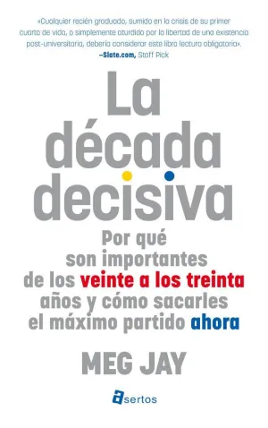 LA DECADA DECISIVA: <BR> LA DECADA DECISIVA: <BR>