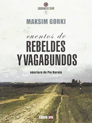 CUENTOS DE REBELDES Y VAGABUNDOS