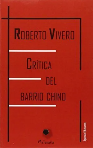 CRITICA DEL BARRIO CHINO