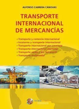 TRANSPORTE INTERNACIONAL DE MERCANCÍAS TRANSPORTE INTERNACIONAL DE MERCANCÍAS