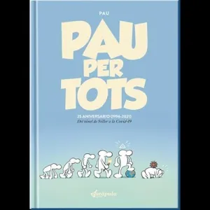 PAU PER TOTS 25 ANIVERSARIO