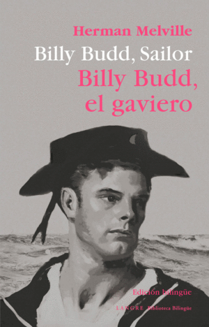 BILLY BUDD, EL GAVIERO. BILLY BUDD, SAILOR