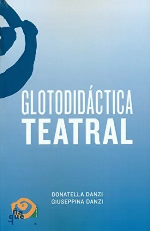 GLOTODIDÁCTICA TEATRAL