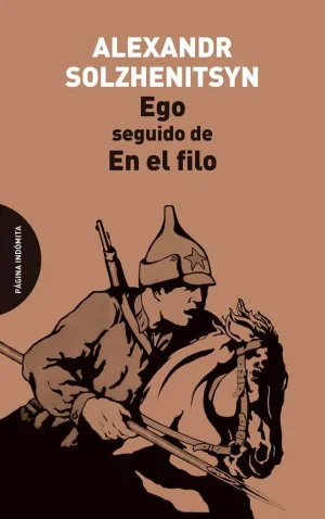 EGO SEGUIDO DE EN EL FILO