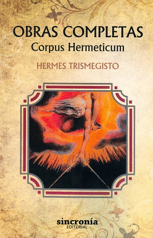 OBRAS COMPLETAS: CORPUS HERMETICUM