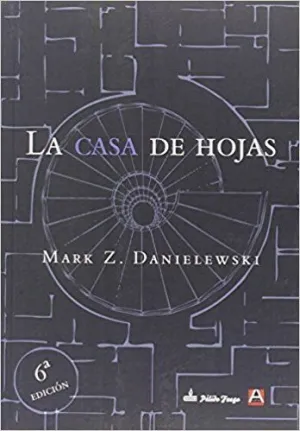 LA CASA DE HOJAS