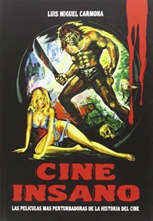 Cine Insano: las Películas Más Perturbadoras de la Historia del Cine