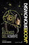 EL ASCENSO DEL HOMBRE