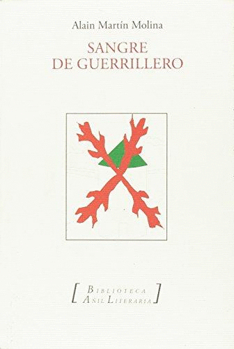 SANGRE DE GUERRILLERO
