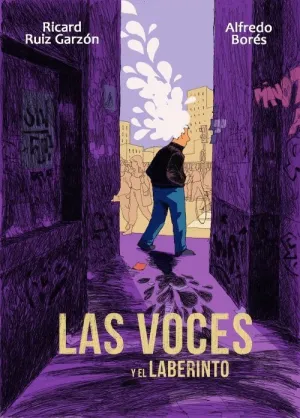 LAS VOCES Y EL LABERINTO LAS VOCES Y EL LABERINTO