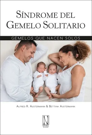 SÍNDROME DEL GEMELO SOLITARIO: <BR> SÍNDROME DEL GEMELO SOLITARIO: <BR>