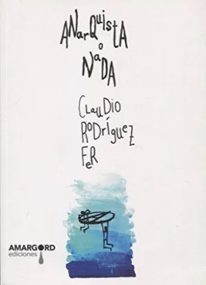 Anarquista o Nada