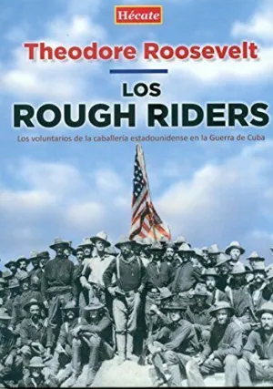 ROUGH RIDERS, LOS