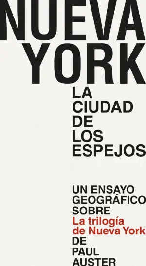 NUEVA YORK. LA CIUDAD DE   LOS ESPEJOS
