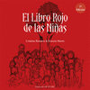 EL LIBRO ROJO DE LAS NIÑAS (3ª ED.)