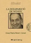 LA DESAPARICIÓ DE WENDY LA DESAPARICIÓ DE WENDY