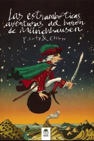 LAS ESTRAMBÓTICAS AVENTURAS DEL BARÓN MÜNCHLAUSEN