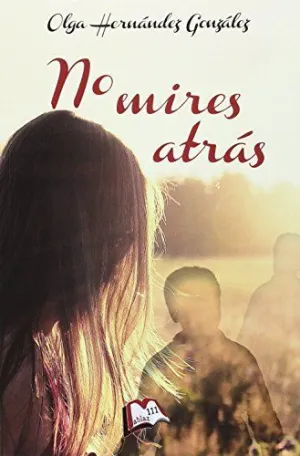 No Mires Atras