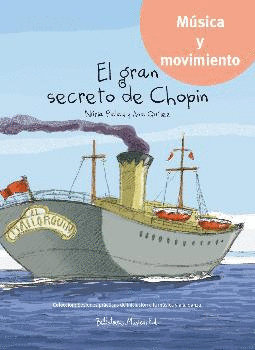 MUSICA Y MOVIMIENTO: EL GRAN SECRETO DE CHOPIN (LIBRO + CD)