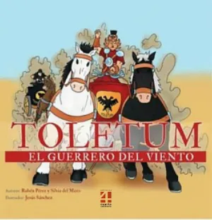 TOLETUM: EL GUERRERO DEL VIENTO TOLETUM: EL GUERRERO DEL VIENTO