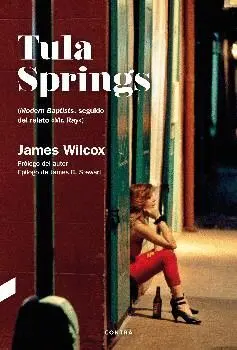 TULA SPRINGS (MODERN BAPTIST, SEGUIDO DEL RELATO MR. RAY)