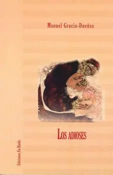 LOS ADIOSES