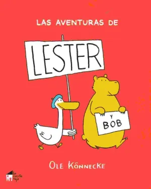 LAS AVENTURAS DE LESTER Y BOB LAS AVENTURAS DE LESTER Y BOB