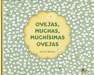 OVEJAS, MUCHAS, MUCHISIMAS OVEJAS