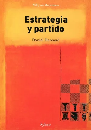 ESTRATEGIA Y PARTIDO ESTRATEGIA Y PARTIDO