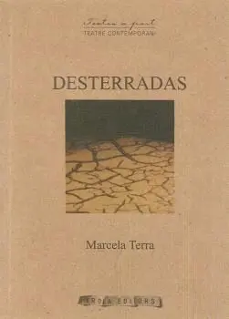 DESTERRADAS DESTERRADAS