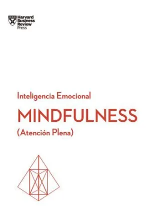 MINDFULNESS (ATENCIÓN PLENA) MINDFULNESS (ATENCIÓN PLENA)