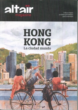 HONG KONG: LA CIUDAD DEL MUNDO