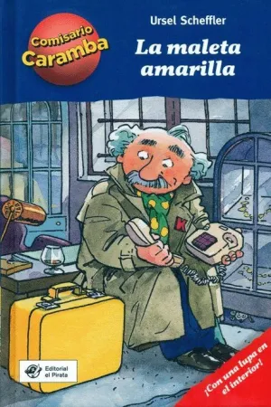 COMISARIO CARAMBA: LA MALETA AMARILLA